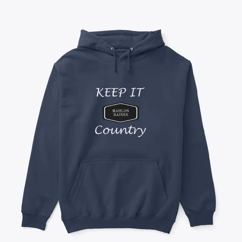 Keep It Country Hoodie